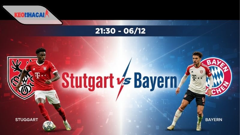 nhan-dinh-bong-da-stuttgart-vs-bayern-21h30-ngay-6-12 Nhận định bóng đá Stuttgart vs Bayern, 21h30 ngày 6/12